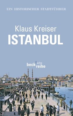 Istanbul von Kreiser,  Klaus
