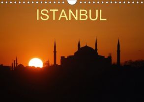 ISTANBUL (Wandkalender 2018 DIN A4 quer) von Altmeier,  Erwin