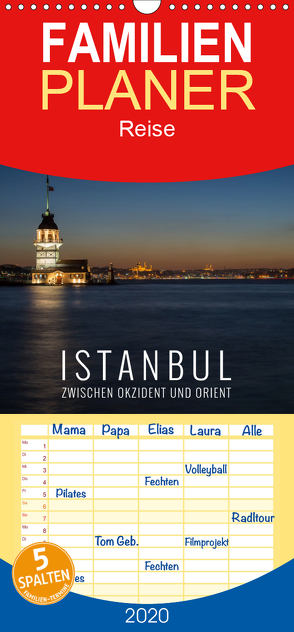 Istanbul – zwischen Okzident und Orient – Familienplaner hoch (Wandkalender 2020 , 21 cm x 45 cm, hoch) von Bremser,  Christian