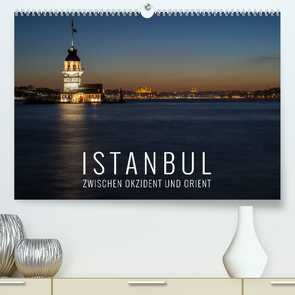 Istanbul – zwischen Okzident und Orient (Premium, hochwertiger DIN A2 Wandkalender 2023, Kunstdruck in Hochglanz) von Bremser,  Christian