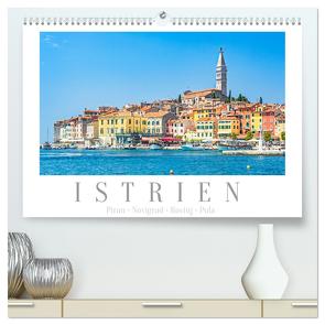 Istrien – Piran • Novigrad • Rovinj • Pula (hochwertiger Premium Wandkalender 2024 DIN A2 quer), Kunstdruck in Hochglanz von Meyer,  Dieter