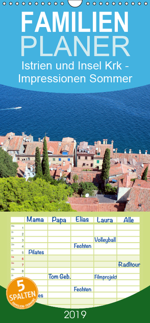 Istrien und Insel Krk – Impressionen eines kroatischen Sommers – Familienplaner hoch (Wandkalender 2019 , 21 cm x 45 cm, hoch) von Sucker,  Anja