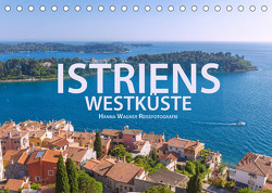 Istriens Westküste (Tischkalender 2023 DIN A5 quer) von Wagner,  Hanna