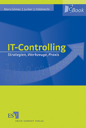 IT-Controlling von Junker,  Horst, Marx Gómez,  Jorge, Odebrecht,  Stefan