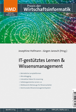 IT-gestütztes Lernen & Wissensmanagement von Hofmann,  Josephine, Jarosch,  Jürgen