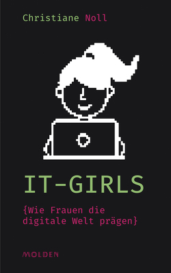 IT-Girls von Noll,  Christiane