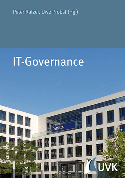 IT-Governance von Probst,  Uwe, Ratzer,  Peter