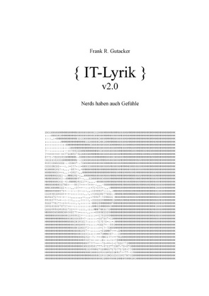 IT-Lyrik v2.0 von Gutacker,  Frank R.