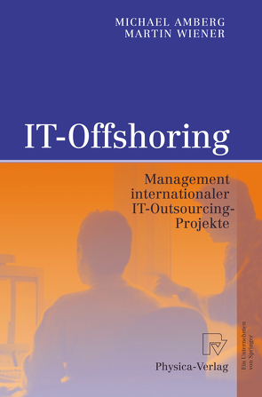 IT-Offshoring von Amberg,  Michael, Wiener,  Martin