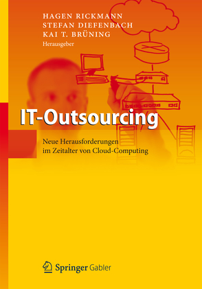 IT-Outsourcing von Brüning,  Kai T., Diefenbach,  Stefan, Rickmann,  Hagen