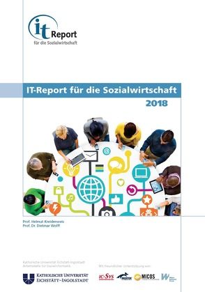 IT-Report für die Sozialwirtschaft 2018 von Kreidenweis,  Helmut, Wolff,  Dietmar