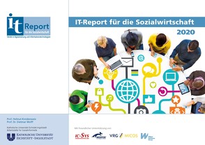 IT-Report für die Sozialwirtschaft 2020 von Kreidenweis,  Helmut, Wolff,  Dietmar