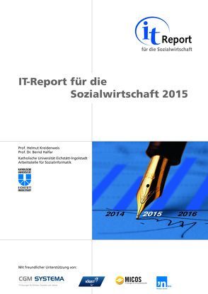 IT-Report für die Sozialwirtschaft 2015 von Halfar,  Bernd, Kreidenweis,  Helmut