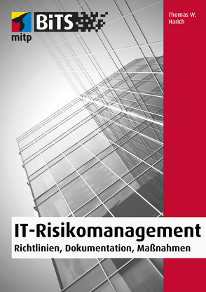 IT-Risikomanagement von W. Harich,  Thomas