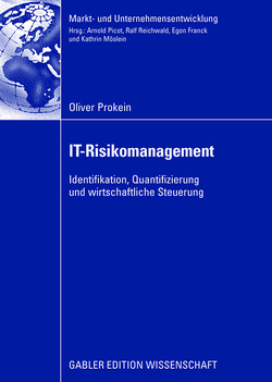 IT-Risikomanagement von Müller,  Prof. Dr. Günter, Picot,  Prof. Dr. Dres. h.c. Arnold, Prokein,  Oliver