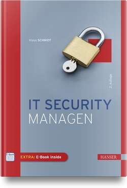 IT Security managen von Schmidt,  Klaus