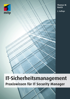 IT-Sicherheitsmanagement von W. Harich,  Thomas