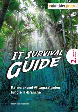 IT Survival Guide von Limberger,  Yasmine