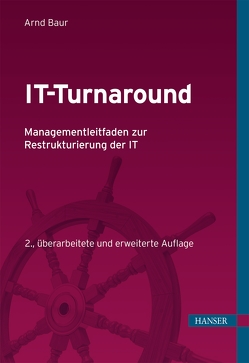 IT-Turnaround von Baur,  Arnd