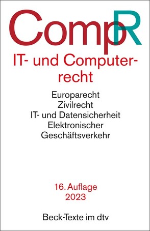 IT- und Computerrecht von Schneider,  Jochen