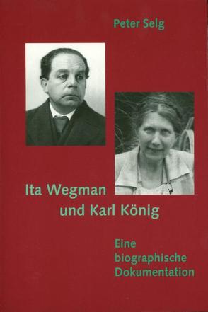 Ita Wegman und Karl König von Selg,  Peter