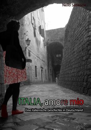 Italia, amore mio von Nello,  Simeone