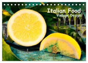 Italian Food – Vintage Design (Tischkalender 2024 DIN A5 quer), CALVENDO Monatskalender von Steiner,  Carmen