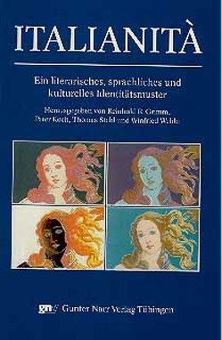 Italianità von Grimm,  Reinhold R., Koch,  Peter, Stehl,  Thomas, Wehle,  Winfried