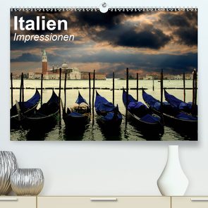 Italien • Impressionen (Premium, hochwertiger DIN A2 Wandkalender 2020, Kunstdruck in Hochglanz) von Stanzer,  Elisabeth