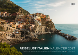 Reiselust Italien 2023 Kalender von Arty,  Chris