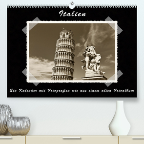 Italien (Premium, hochwertiger DIN A2 Wandkalender 2020, Kunstdruck in Hochglanz) von Kirsch,  Gunter