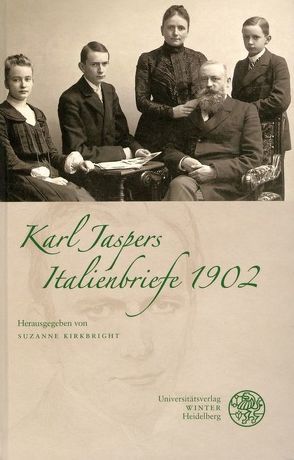 Italienbriefe 1902 von Jaspers,  Karl, Kirkbright,  Suzanne