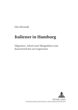 Italiener in Hamburg von Morandi,  Elia