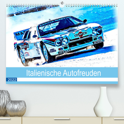Italienische Autofreuden (Premium, hochwertiger DIN A2 Wandkalender 2022, Kunstdruck in Hochglanz) von Glineur / DeVerviers,  Jean-Louis