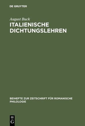 Italienische Dichtungslehren von Buck,  August