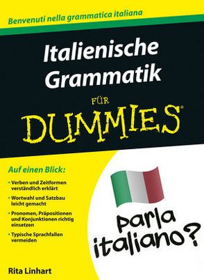 Italienische Grammatik für Dummies von Linhart,  Rita