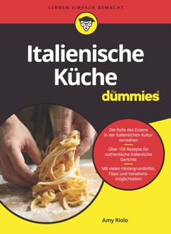 Italienische Küche für Dummies von Riolo,  Amy, Strahl,  Hartmut