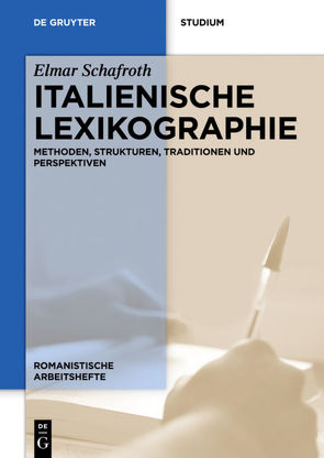 Italienische Lexikographie von Schafroth,  Elmar