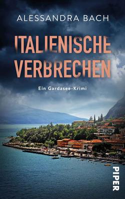 Italienische Verbrechen von Bach,  Alessandra