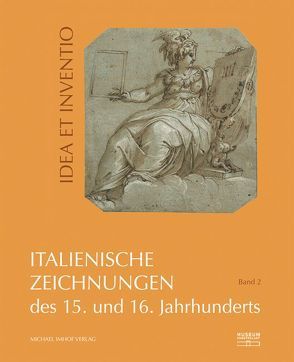 Italienische Zeichnungen des 15. und 16. Jahrhunderts aus der Sammlung der Kunstakademie Düsseldorf im Museum Kunstpalast Band 2 von Brink,  Sonja, Wismer,  Beat