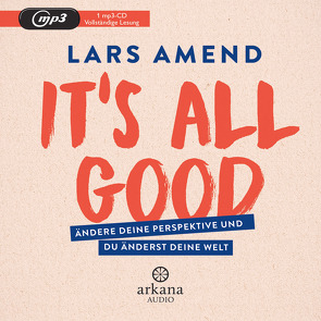 It’s All Good von Amend,  Lars