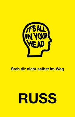 It’s all in your head von Russ