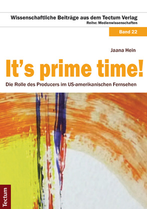 It’s prime time! von Hein,  Jaana