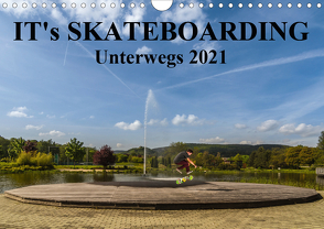 it’s Skateboarding – Unterwegs (Wandkalender 2021 DIN A4 quer) von Wenk,  Michael