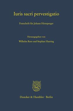 Iuris sacri pervestigatio. von Haering,  Stephan, Rees,  Wilhelm