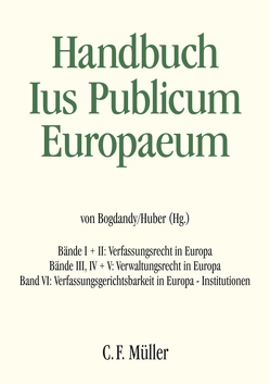 Ius Publicum Europaeum von Bogdandy,  Armin von, Huber,  Peter Michael