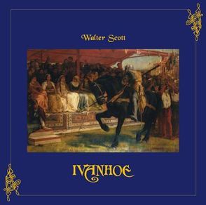 Ivanhoe von Holzberg,  Robert, McArcher,  Twitchet Cicely, Scott,  Walter