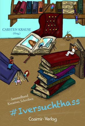 #Iversuchthass von Krause,  Carsten