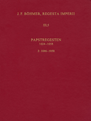 J.F. Böhmer, Regesta Imperii von Frech,  Karl Augustin, Struve,  Tilman