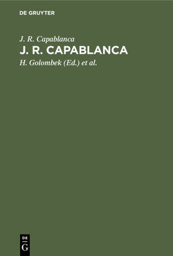 J. R. Capablanca von Capablanca,  J. R., Golombek,  H., Teschner,  R.